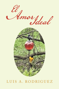 Cover image: El Amor Ideal 9781669874546