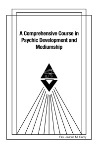 Cover image: A Comprehensive Course in Psychic Development and  Mediumship 9781669876076