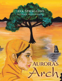 Imagen de portada: Aurora’s Arch 9781669876632