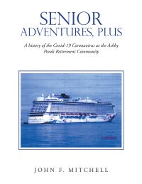 Cover image: Senior Adventures, Plus 9781669876700