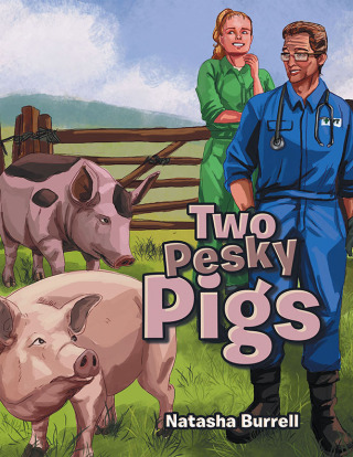 表紙画像: Two Pesky Pigs 9781669882589