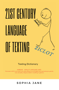 Cover image: 21St Century Language of Texting 9781669885870