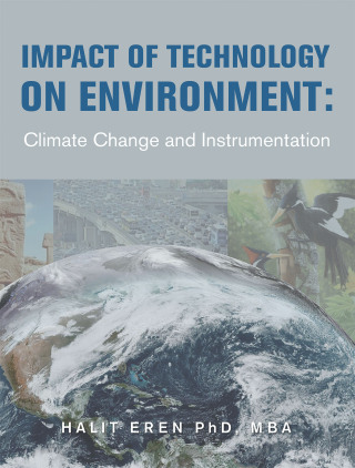 Cover image: Impact of Technology on Environment: Climate Change and Instrumentation 9781669886419