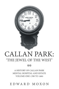 Cover image: Callan Park: ‘The Jewel of the West’ 9781669886730