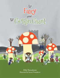 Omslagafbeelding: The Fairy and the Goblin Giant 9781669887041