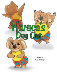 Imagen de portada: Horace’s Day Out 9781669887386