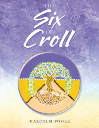 Imagen de portada: The Six of Croll 9781669887829