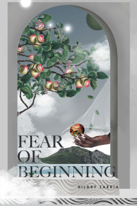 Cover image: Fear of Beginning 9781669889250