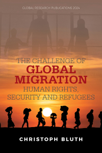 Imagen de portada: The Challenge of Global Migration – Human Rights, Security and Refugees 9781669890997