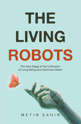 Cover image: The Living Robots 9781669891505