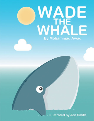 Cover image: WADE THE WHALE 9781669891772