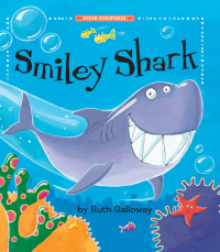 Cover image: Smiley Shark 9781680100563