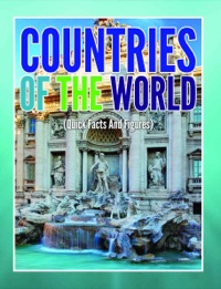 صورة الغلاف: Countries Of The World (Quick Facts And Figures) 9781680320213