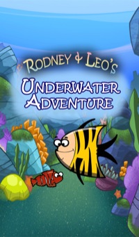 表紙画像: Rodney and Leo's Underwater Adventure 9781680320268