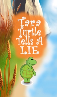 表紙画像: Tara Turtle Tells A Lie 9781680320473