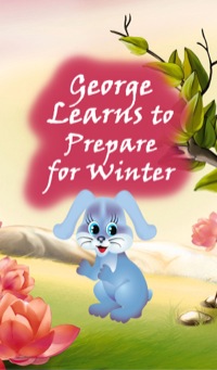 Omslagafbeelding: George Learns to Prepare for Winter 9781680320480