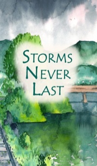 Imagen de portada: Storms Never Last 9781680320831