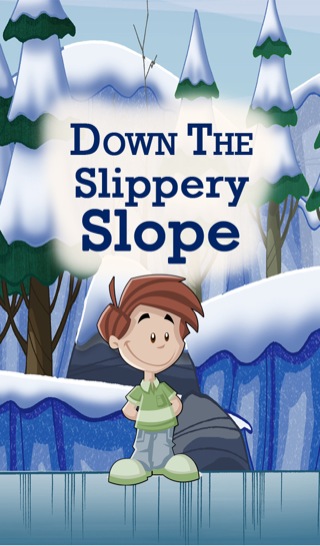 Cover image: Down The Slippery Slope 9781680320923