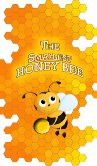صورة الغلاف: The Smallest Honey Bee 9781680322699