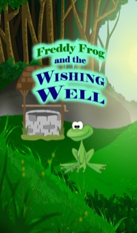 صورة الغلاف: Freddy Frog and the Wishing Well 9781680323023