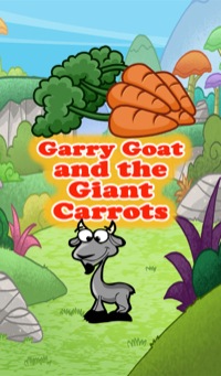 表紙画像: Gary Goat and the Giant Carrots 9781680323139
