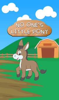 Omslagafbeelding: No One's Little Pony 9781680323436