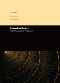 Cover image: Expanding the Arc: From Analysis to Argument 1st edition 9781680363593