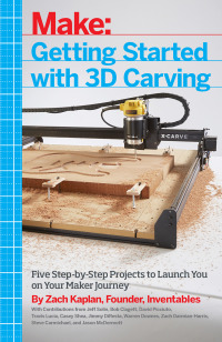 Immagine di copertina: Getting Started with 3D Carving 1st edition 9781680450996