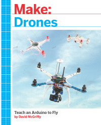 Imagen de portada: Make: Drones 1st edition 9781680451719