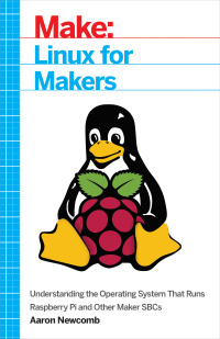 Omslagafbeelding: Linux for Makers 1st edition 9781680451832