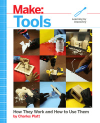 表紙画像: Make: Tools 1st edition 9781680452532