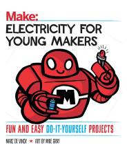 Omslagafbeelding: Electricity for Young Makers 1st edition 9781680452860