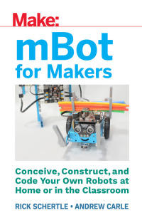 Imagen de portada: mBot for Makers 1st edition 9781680452969