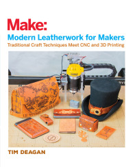 Omslagafbeelding: Modern Leatherwork for Makers 1st edition 9781680453201