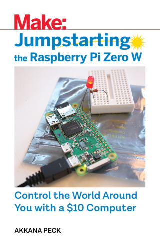 Cover image: Jumpstarting the Raspberry Pi Zero W 1st edition 9781680453904