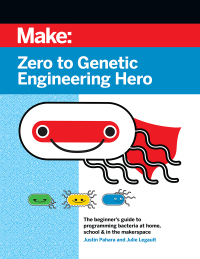 صورة الغلاف: Zero to Genetic Engineering Hero 2nd edition 9781680457162