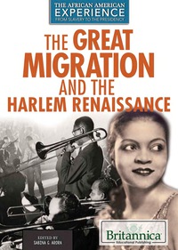 Imagen de portada: The Great Migration and the Harlem Renaissance 1st edition 9781680480450