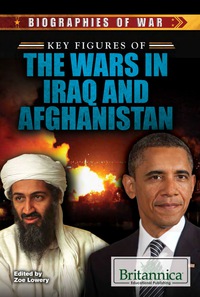 Cover image: Key Figures of the Wars in Iraq and Afghanistan 1st edition 9781680480665