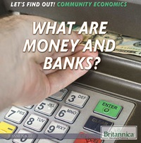 Imagen de portada: What Are Money and Banks? 1st edition 9781680484021