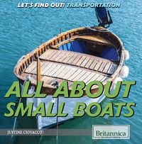 Cover image: All About Small Boats 1st edition 9781680484441