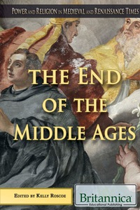Imagen de portada: The End of the Middle Ages 1st edition 9781680486230