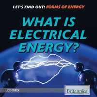 Cover image: What Is Electrical Energy? 1st edition 9781680486995
