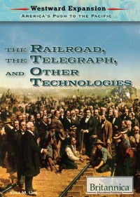 صورة الغلاف: The Railroad, the Telegraph, and Other Technologies 1st edition 9781680487978
