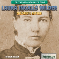Titelbild: Laura Ingalls Wilder: Children’s Author 1st edition 9781680488180