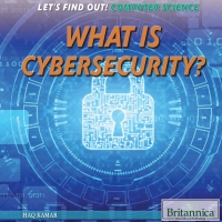 Cover image: What Is Cybersecurity? 1st edition 9781680488548