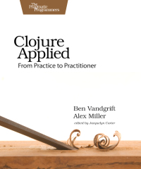 Cover image: Clojure Applied 1st edition 9781680500745