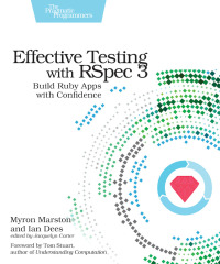 Cover image: Effective Testing with RSpec 3 1st edition 9781680501988