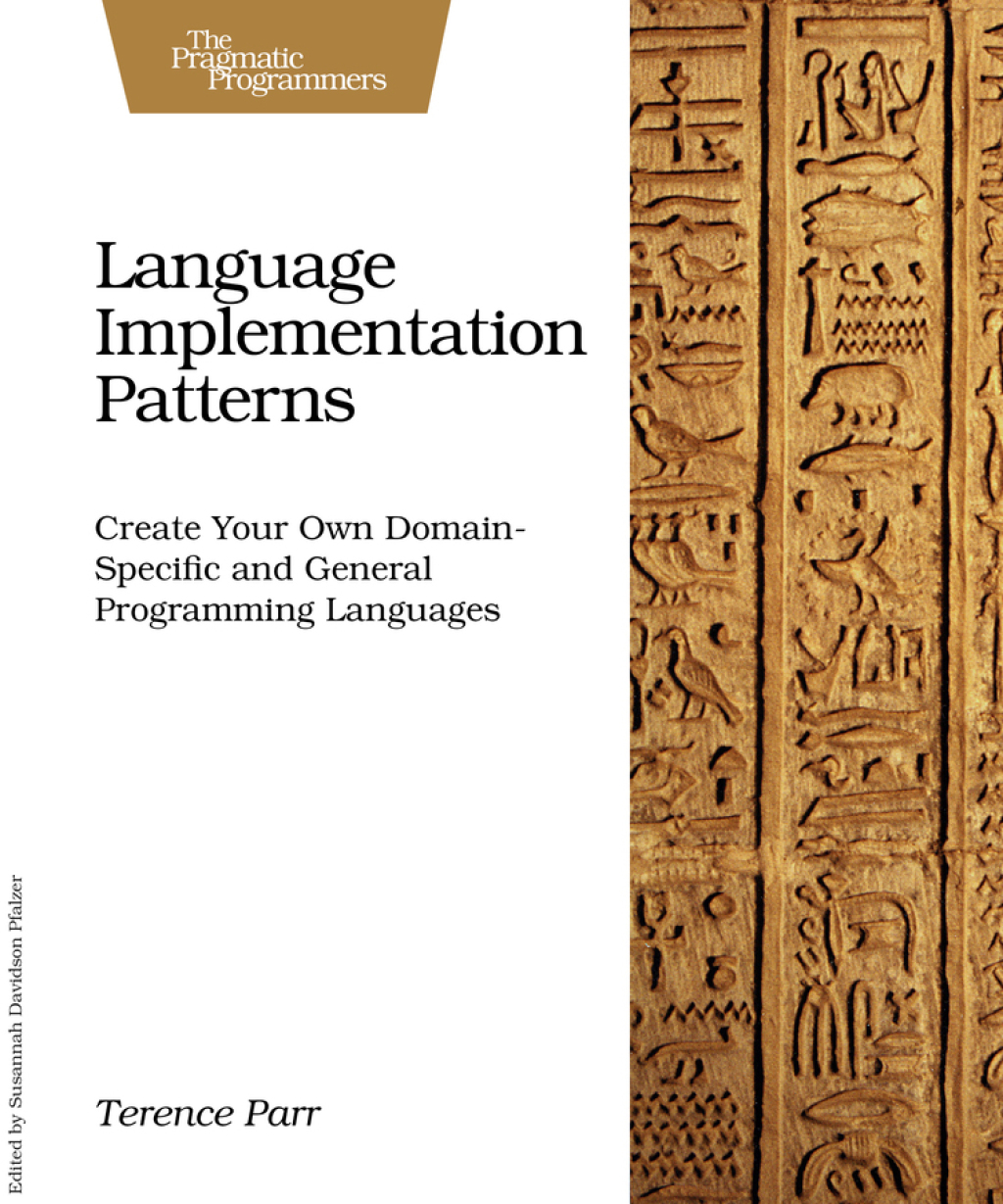 Language Implementation Patterns - 1st Edition (eBook)
