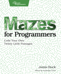 Omslagafbeelding: Mazes for Programmers 1st edition 9781680500554
