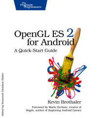 Cover image: OpenGL ES 2 for Android 1st edition 9781937785345